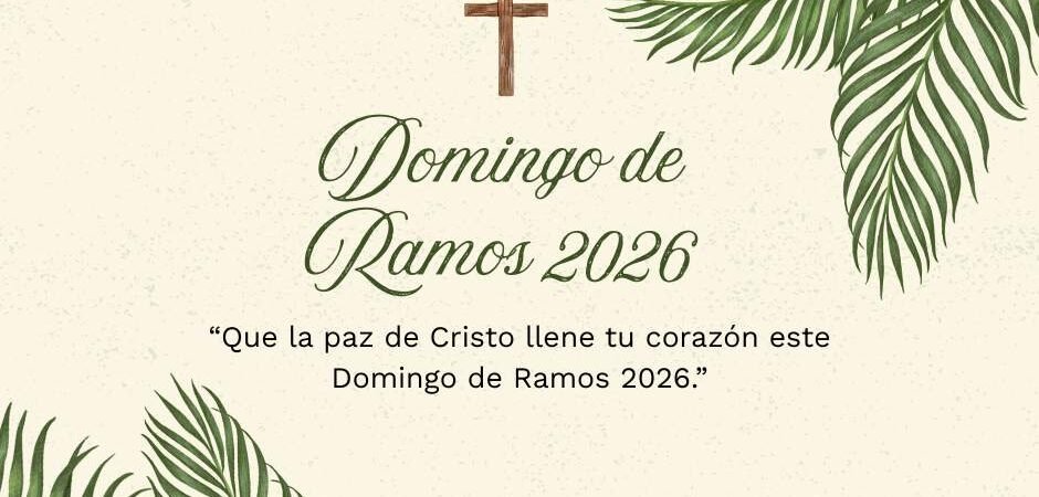 Frases del Domingo de Ramos 2026