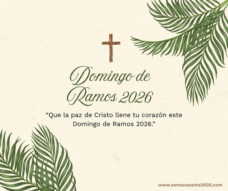 Frases del Domingo de Ramos 2026