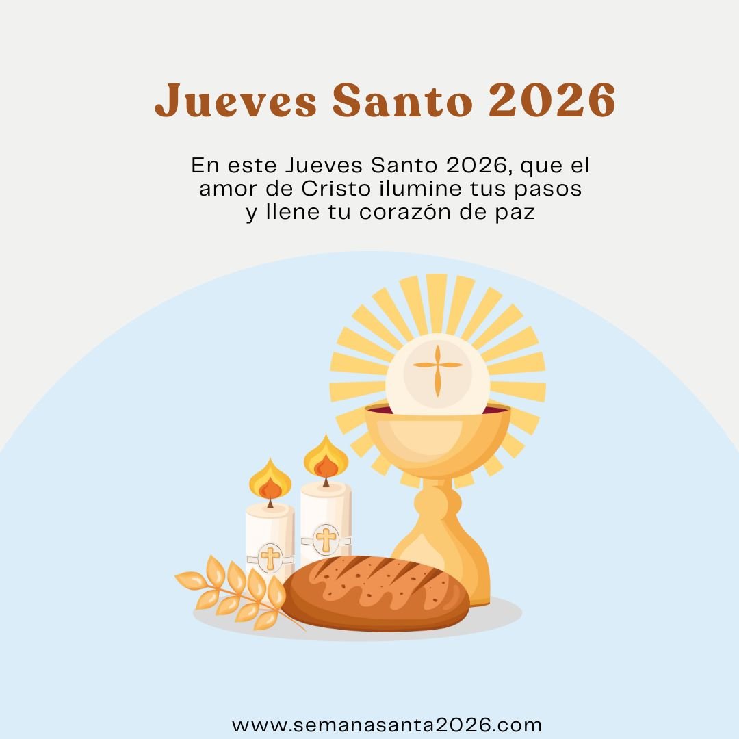 Frases para el Jueves Santo de 2026