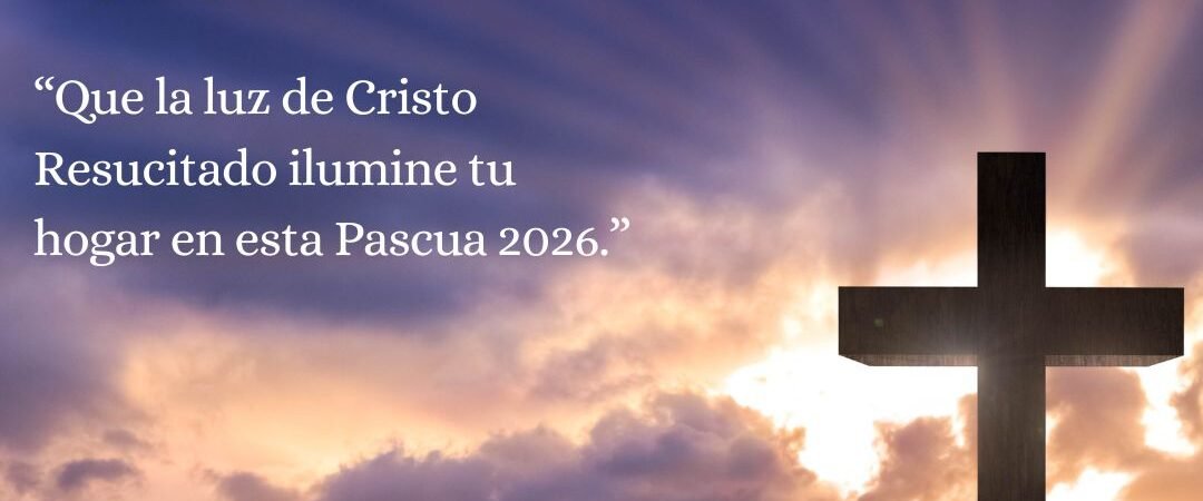 Mejores Frases para Pascua de Resurrección 2026 para Compartir