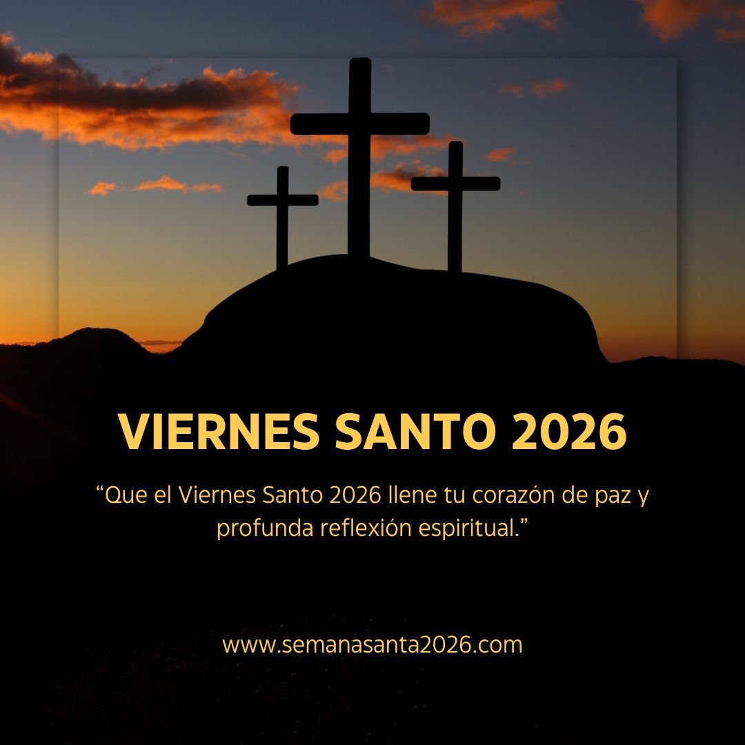 Mejores Frases para Viernes Santo 2026