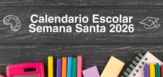 Calendario Escolar Semana Santa 2026